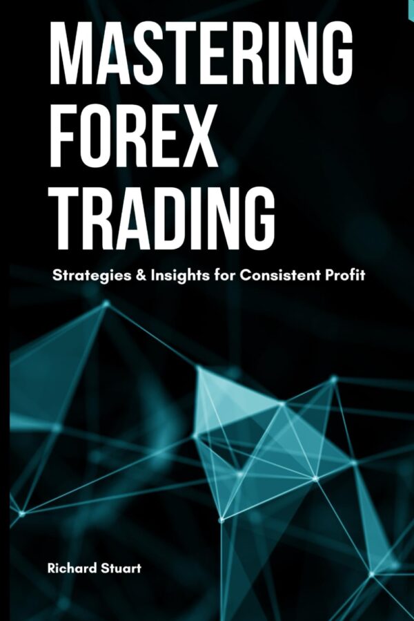 Mastering forex trading strategies insights for consistent profit.jpg