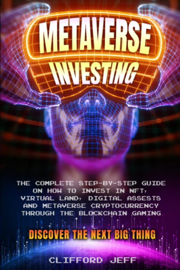 Metaverse investing the complete step by step guide on how to invest.jpg