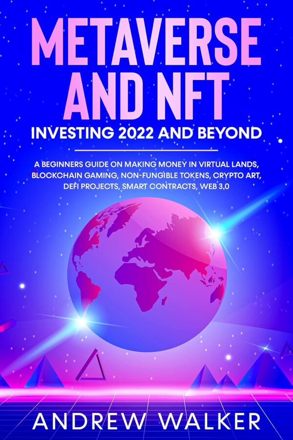 Metaverse and nft investing 2022 and beyond a beginners guide.jpg