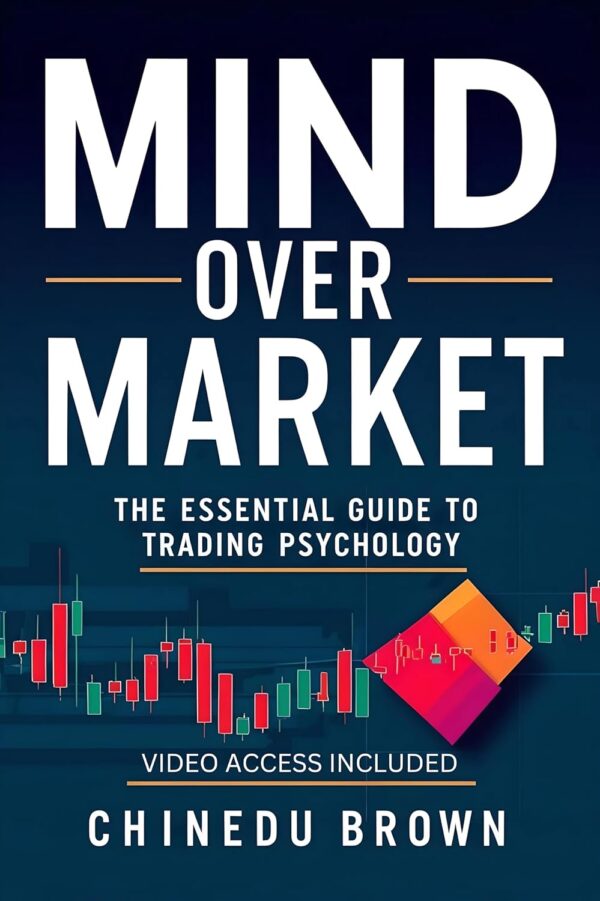 Mind over market the essential guide to trading psychology trading.jpg