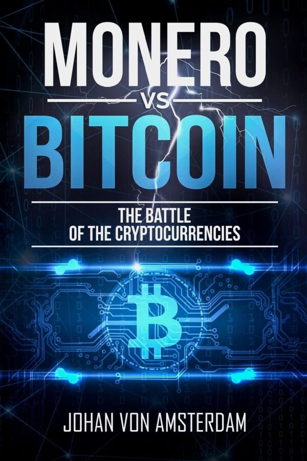 Monero versus bitcoin the battle of the cryptocurrencies crypto for.jpg