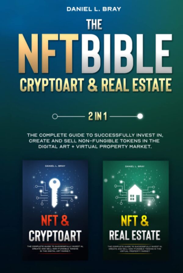 Nft bible 2 in 1 cryptoart real estate the.jpg
