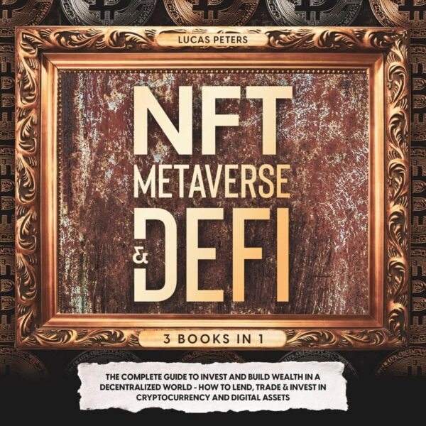 Nft metaverse defi 3 books in 1 the complete.jpg