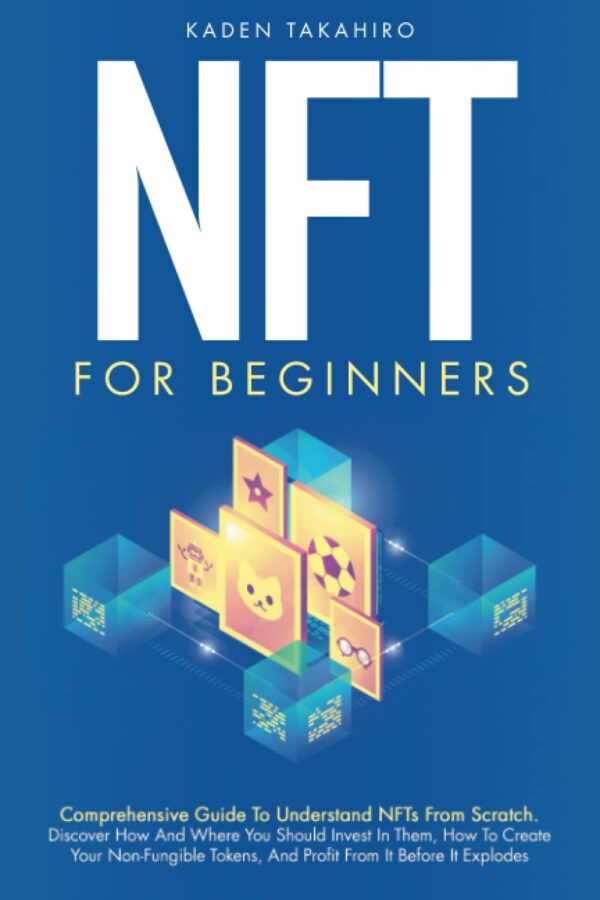 Nfts for beginners comprehensive guide to understand nfts from scratch.jpg