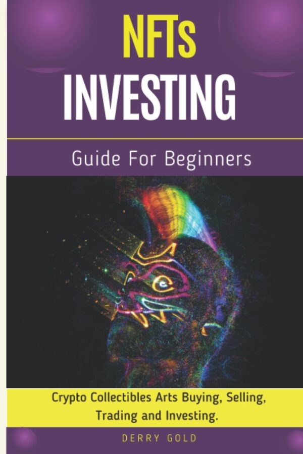 Nfts investing guide for beginners crypto collectibles arts buying selling.jpg