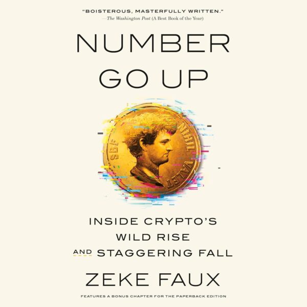 Number go up inside cryptos wild rise and staggering fall.jpg