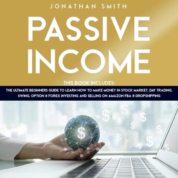 Passive income this book includes the ultimate beginners guide to.jpg