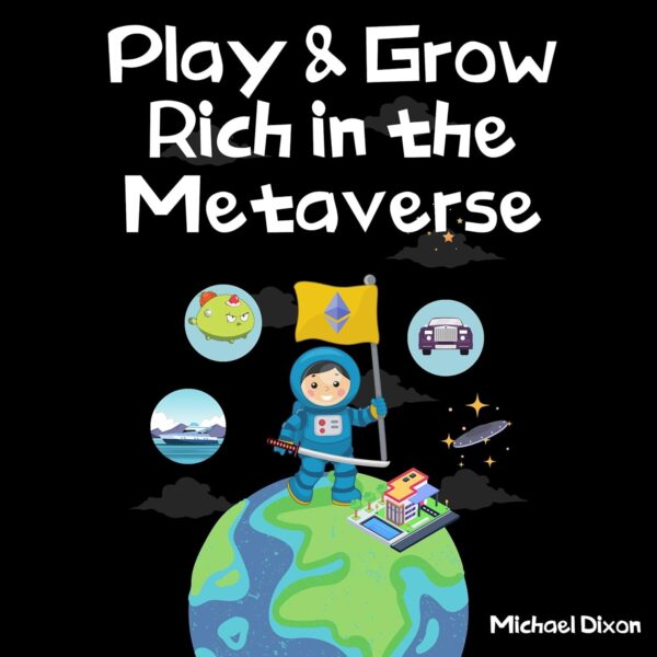 Play grow rich in the metaverse.jpg