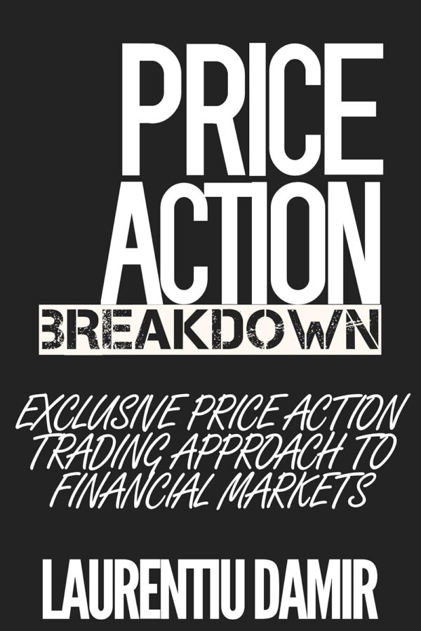 Price action breakdown exclusive price action trading approach to financial.jpg