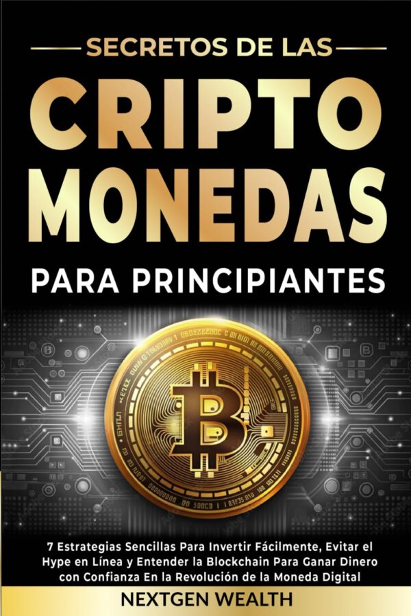 Secretos de las criptomonedas para principiantes 7 estrategias sencillas para.jpg