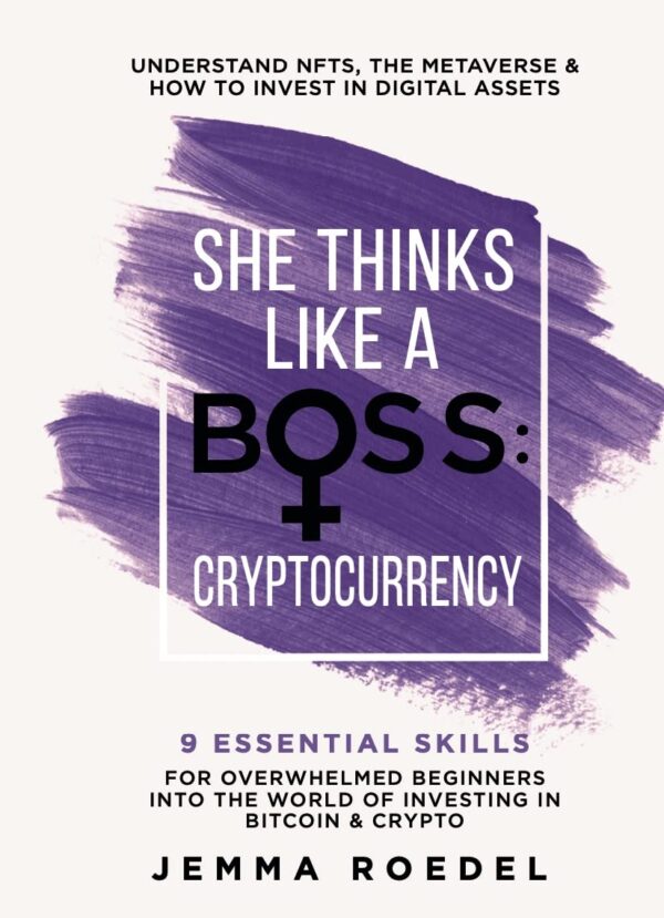 She thinks like a boss cryptocurrency 9 essential skills for.jpg