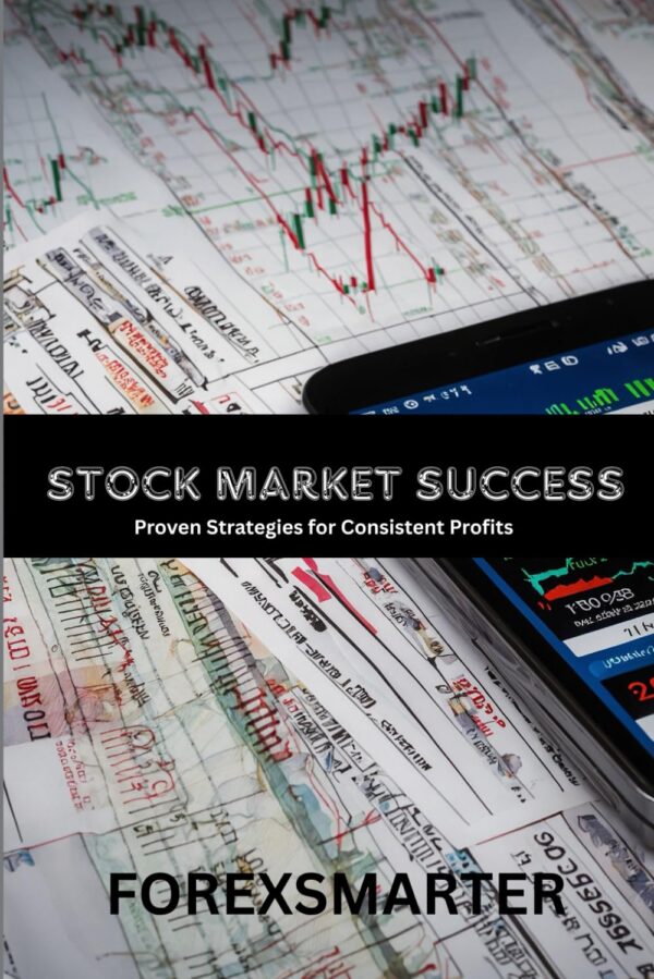 Stock market success proven strategies for consistent profits effective trading.jpg