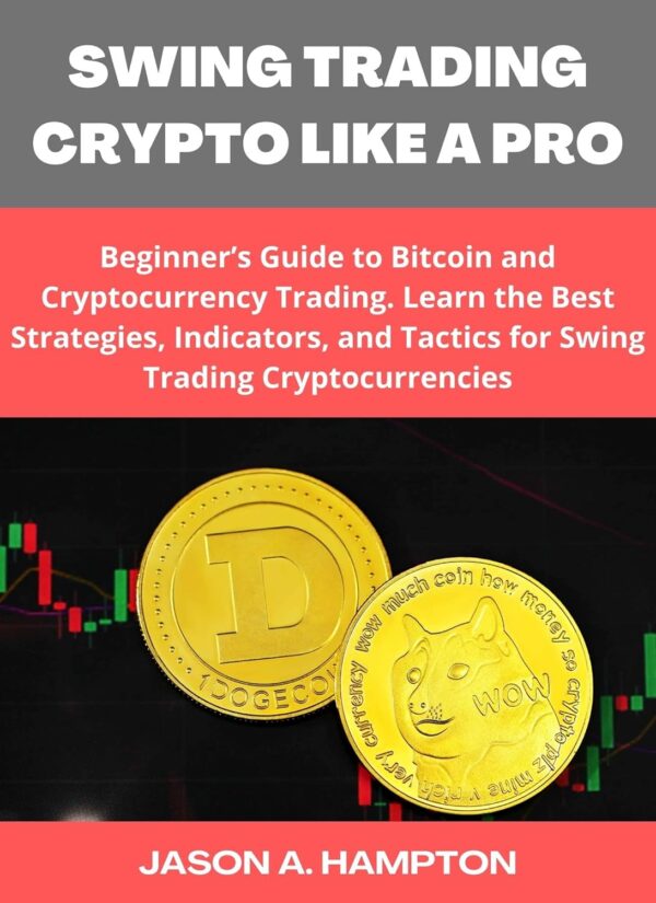 Swing trading crypto like a pro beginners guide to bitcoin.jpg