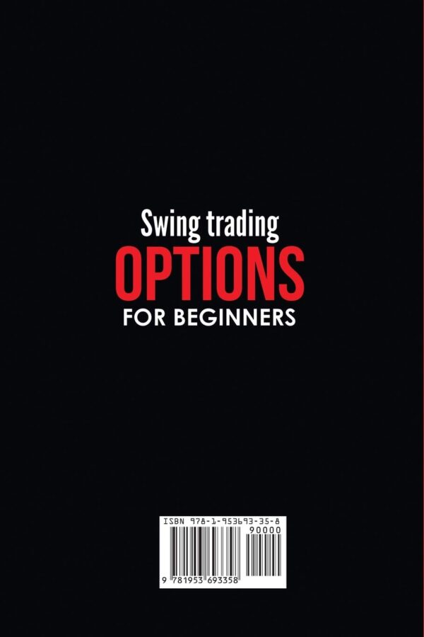 Swing trading options for beginners best strategies tools setups and secrets to profit from short term trading opportunities on etf forex index funds.jpg