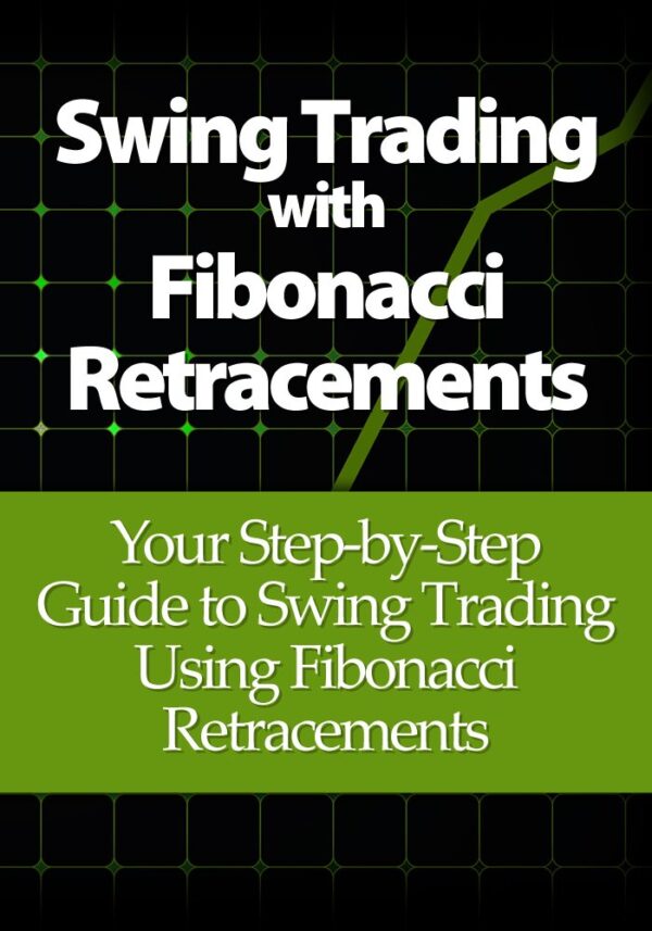 Swing trading with fibonacci retracements your step by step guide to swing.jpg