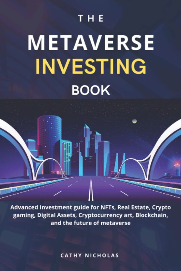 The metaverse investing book advanced investment guide for nfts real.jpg