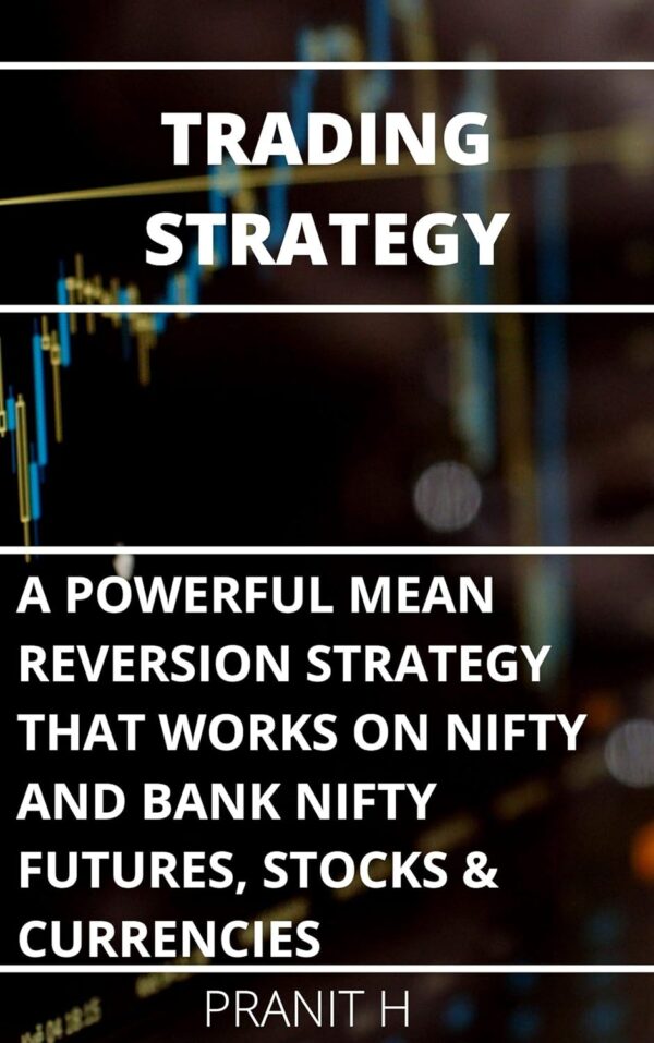 Trading strategy a powerful mean reversion strategy that works on.jpg