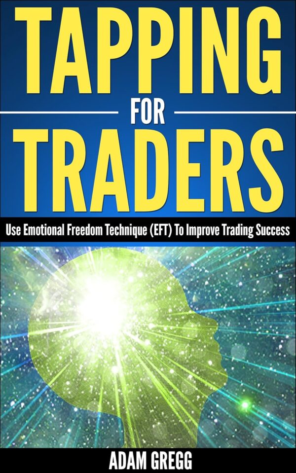 Tapping for traders use emotional freedom technique eft to improve.jpg