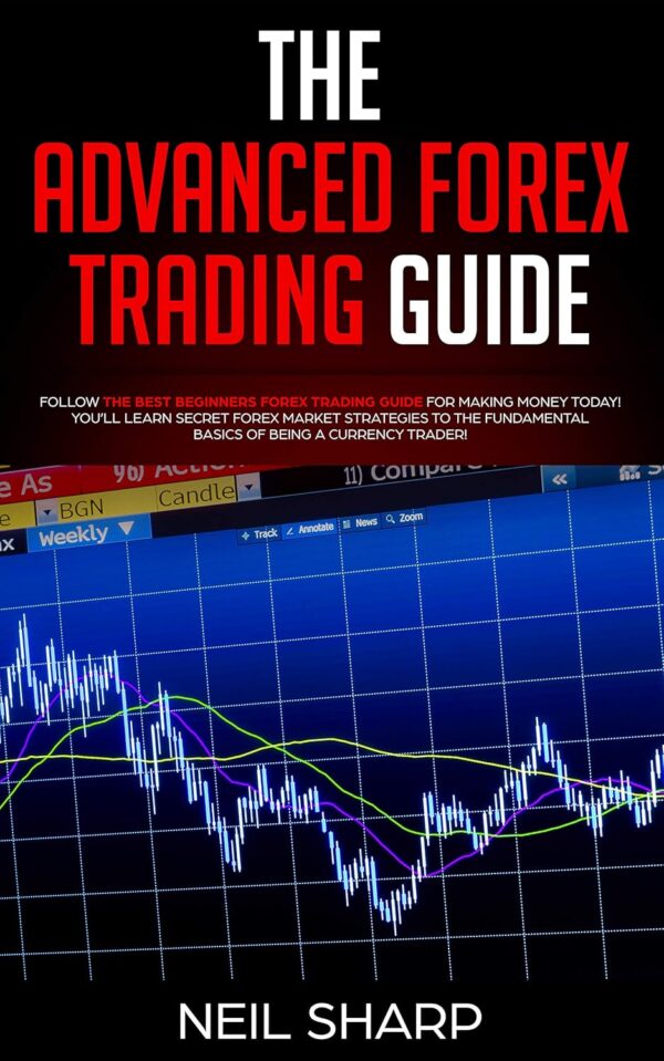 The advanced forex trading guide follow the best beginners forex.jpg
