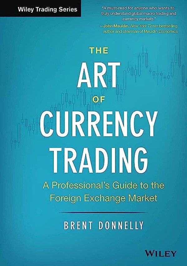 The art of currency trading a professionals guide to the.jpg