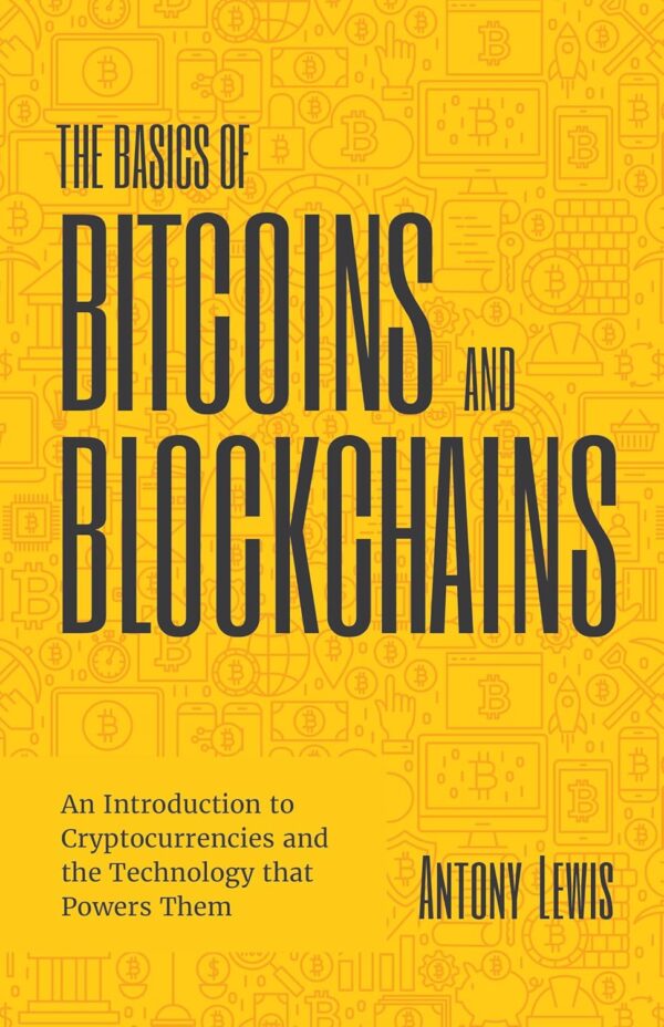 The basics of bitcoins and blockchains an introduction to cryptocurrencies.jpg