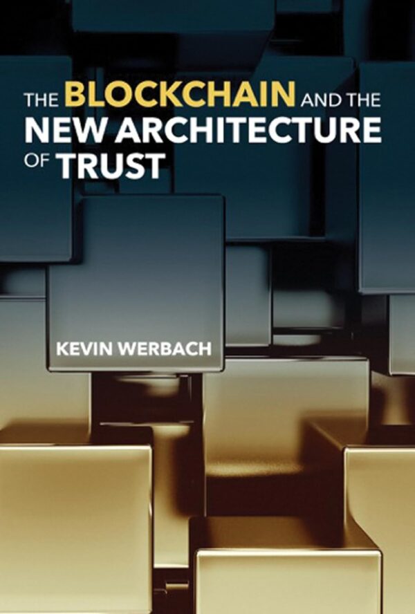 The blockchain and the new architecture of trust information policy.jpg