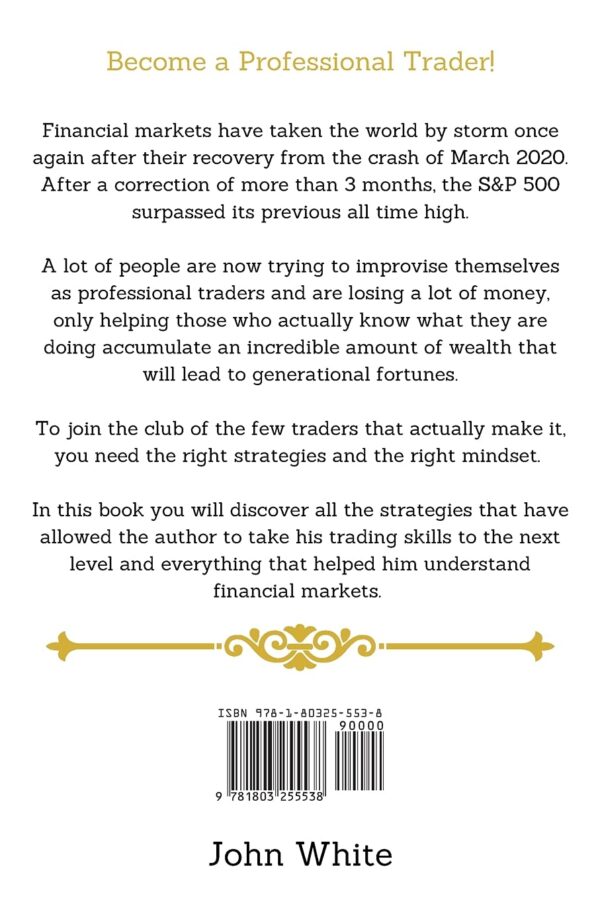 The complete day trading crash course 2 books in 1 discover the most profitable strategies to make money trading stocks futures commodities forex and cryptocurrency.jpg
