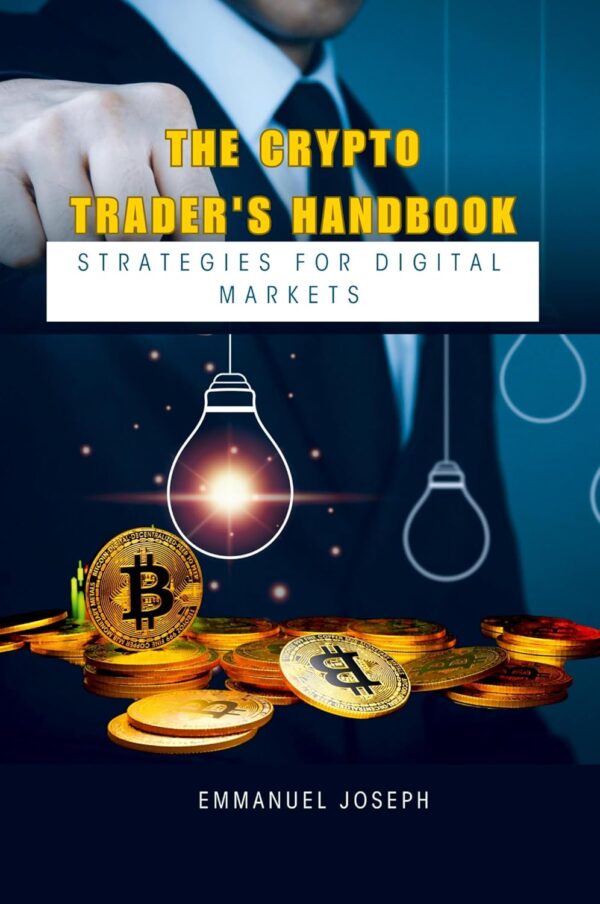 The crypto traders handbook strategies for digital markets.jpg