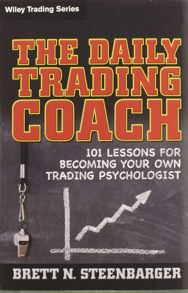 The daily trading coach 101 lessons for becoming your own.jpg