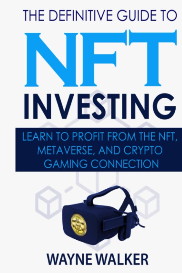 The definitive guide to nft investing learn to profit from.jpg