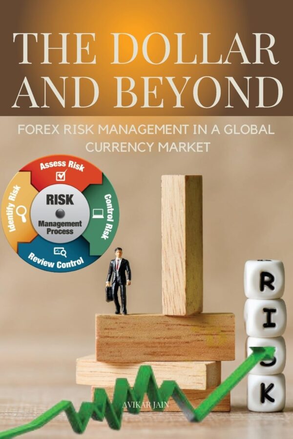 The dollar and beyond forex risk management in a global.jpg