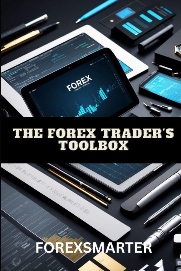 The forex traders toolbox essential tools platforms and techniques for.jpg