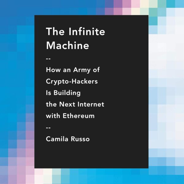 The infinite machine how an army of crypto hackers is building.jpg