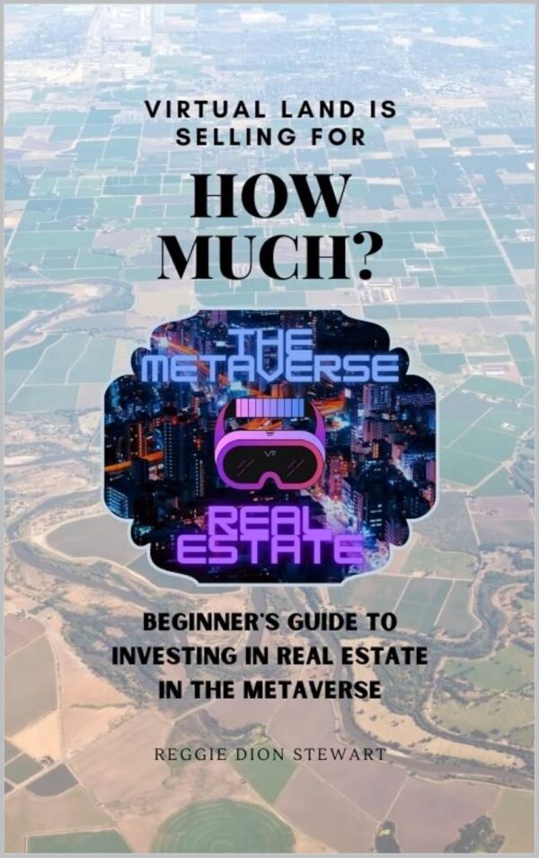 The metaverse real estate virtual land is selling for how.jpg