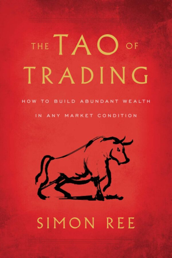 The tao of trading how to build abundant wealth in.jpg