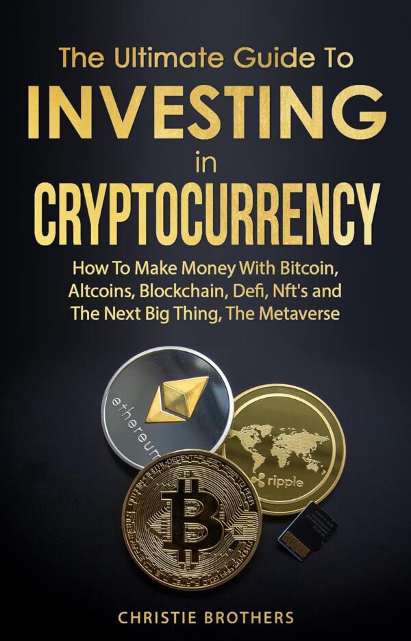 The ultimate guide to investing in cryptocurrency how to make.jpg