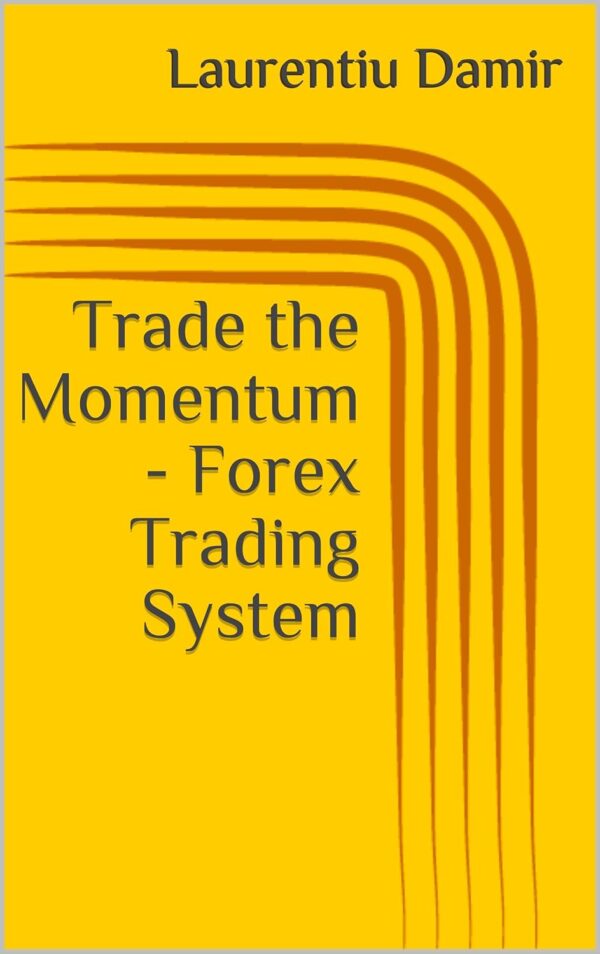 Trade the momentum forex trading system technical analysis book.jpg
