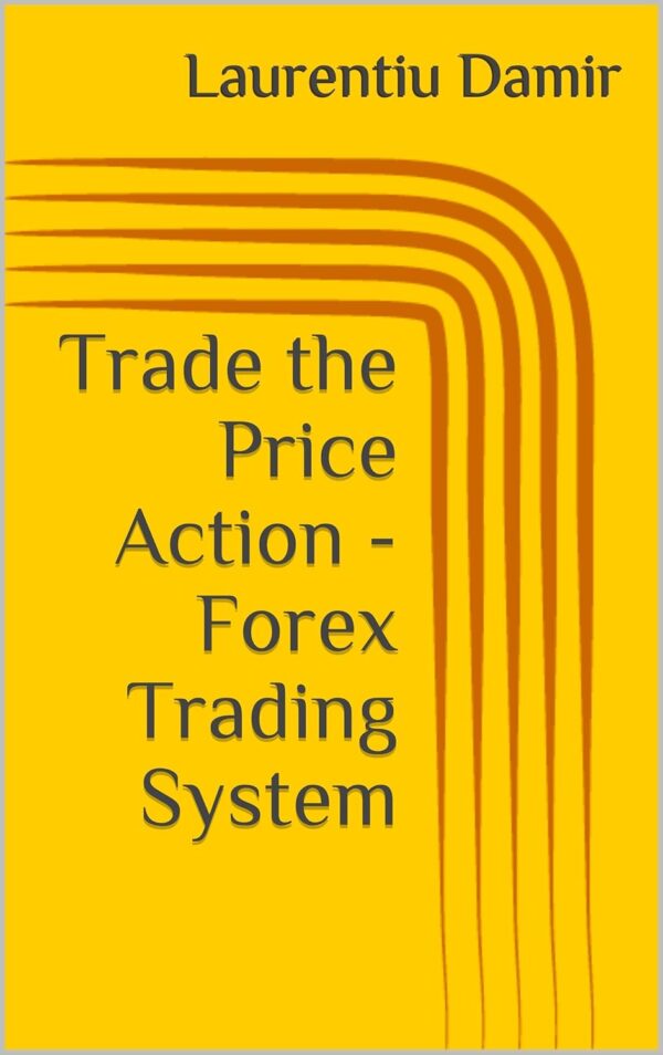 Trade the price action forex trading system technical analysis.jpg
