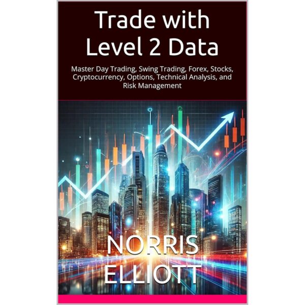 Trade with level 2 data master day trading swing trading.jpg
