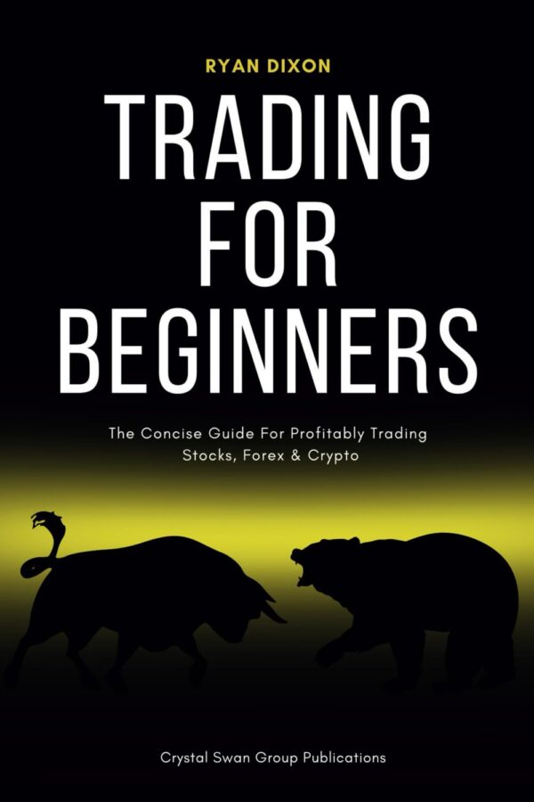 Trading for beginners the concise guide for profitably trading stocks.jpg
