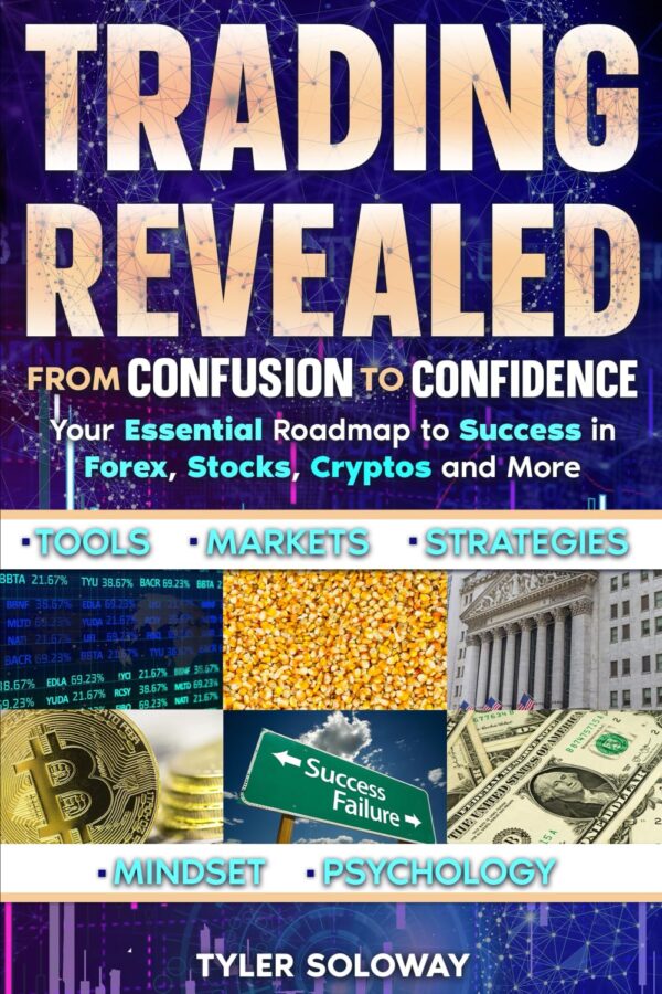 Trading revealed from confusion to confidence your essential roadmap to.jpg