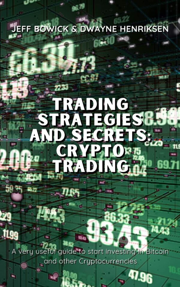 Trading strategies and secrets crypto trading a very useful.jpg