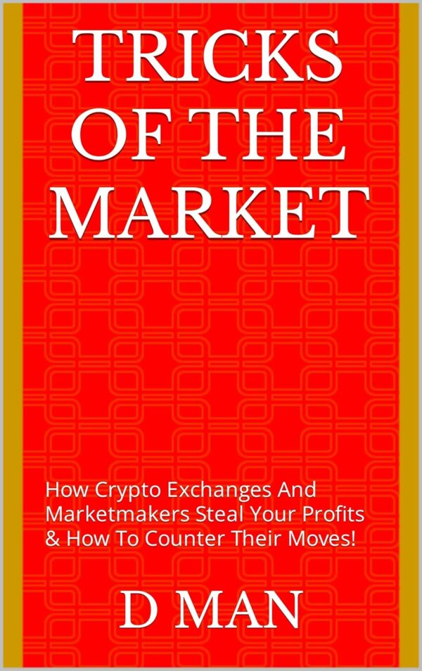 Tricks of the market how crypto exchanges and marketmakers steal.jpg