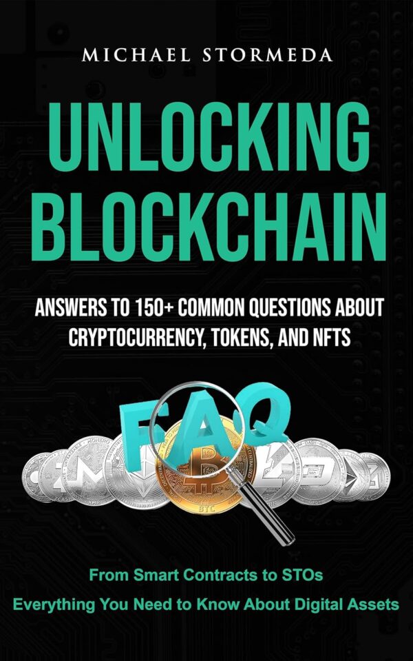 Unlocking blockchain answers to 150 common questions about cryptocurrency tokens.jpg