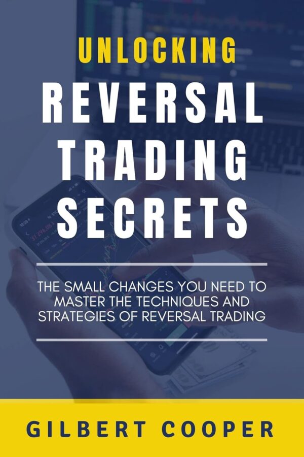 Unlocking reversal trading secrets the small changes you need to.jpg