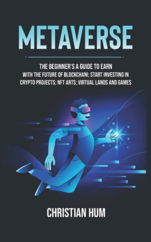 Metaverse the beginners guide to earn with the future of.jpg