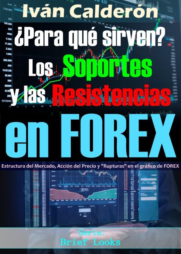 ¿para que sirven los soportes y las resistencias en forex.jpg